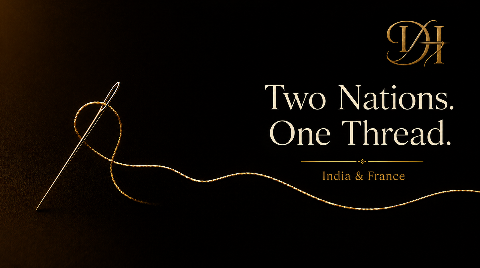 India and France. Two Nations. One Thread.
